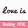 Love is - Wedding HTML Template