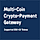 Multi-Coin Crypto-Payment Gateway