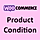 Product Condition for WooCommerce