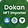 Woocommerce NFT Importer - Dokan (Addon) WordPress Plugin