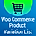 WooCommerce Product Variation List WordPress Plugin
