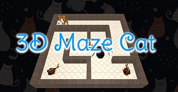 3D Maze and Cat - Cross Platform Maze Game