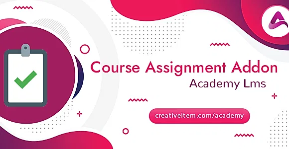 Academy LMS Course Assignment Addon