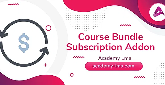 Academy LMS Course Bundle Subscription Addon