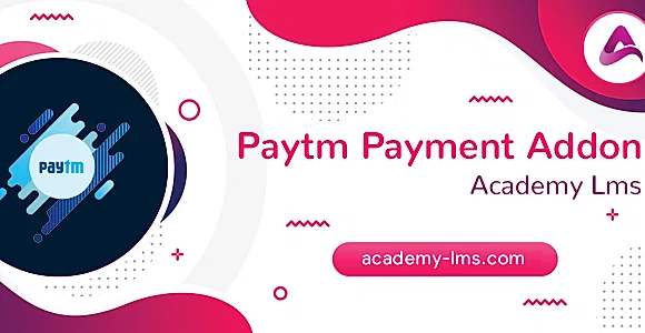 Academy LMS Paytm Payment Addon