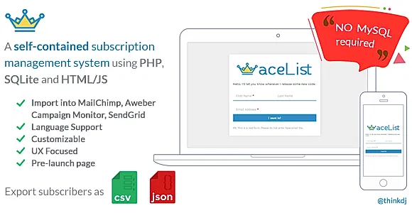 aceList: Minimal, stand-alone (No MySQL) subscription system and pre-launch page