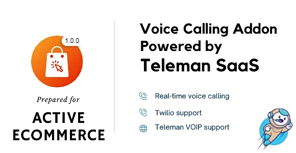 Active eCommerce Voice Calling Teleman Add-on