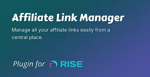 Affiliate Link Manager for RISE CRM