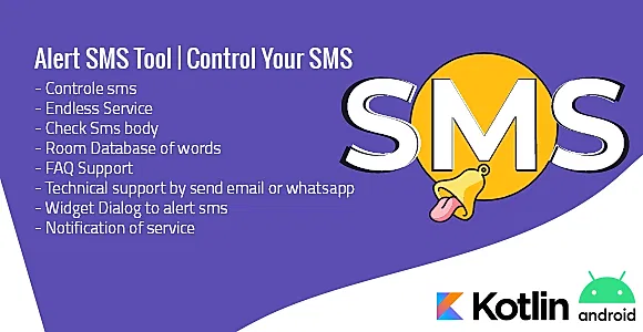 Alert SMS Tool | Control Your Mobile SMS