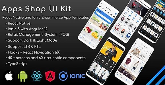 Apps Shop UI kit (POS) - React Native & Ionic Angular E-Commerce Templates (Grocery,Food, Fashion)