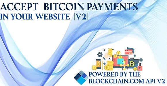 Blockchain Bitcoin Payments V2