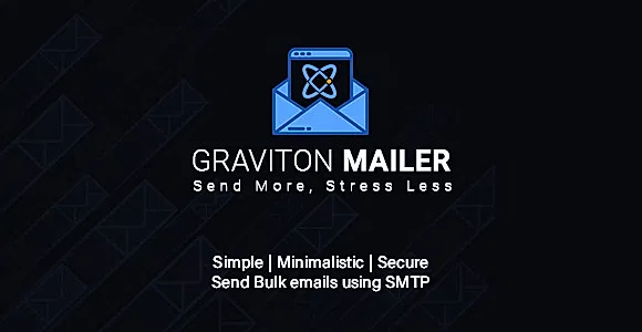 Bulk Email Sender Using SMTP - Graviton Mailer