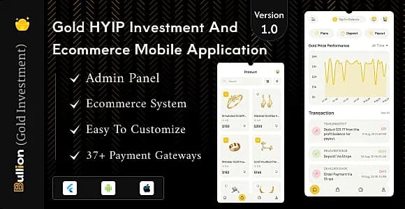 Bullion - Gold HYIP Investment And Ecommerce Flutter App
