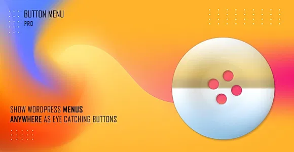 Button Menu - Pro WordPress Plugin