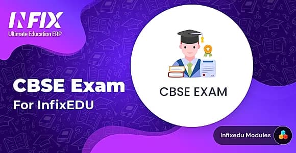 CBSE Exam Addon | InfixEdu School Management System Software