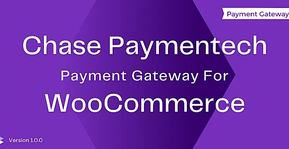 Chase Paymentech Gateway For WooCommerce WordPress Plugin