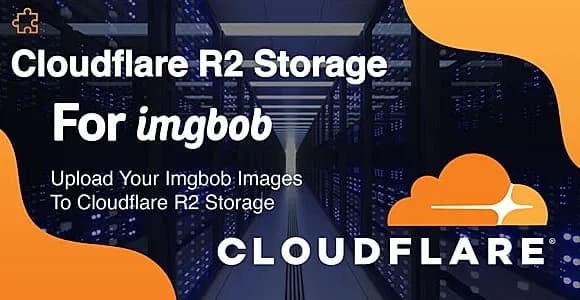 Cloudflare R2 Storage Add-on For Imgbob