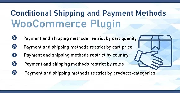 Conditional Payment And Shipping Methods WordPress Plugin