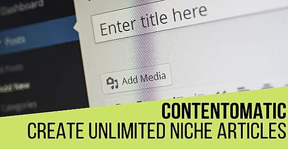 Contentomatic Automatic Post Generator WordPress Plugin