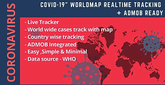 Coronavirus "Covid-19"  worldmap realtime tracking + ADMOB ready