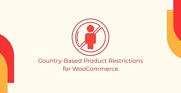 Country-Based Product Restrictions for WooCommerce WordPress Plugin