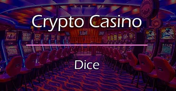 Dice Game Add-on for Crypto Casino
