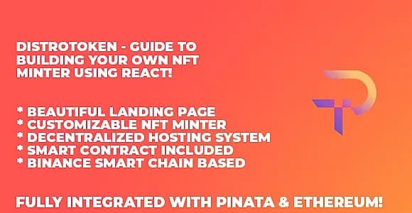 DistroToken - NFT Minter In React (Binance Version)