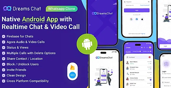 DreamsChat - Native Android WhatsApp Clone with Firebase Chat & Agora Calls