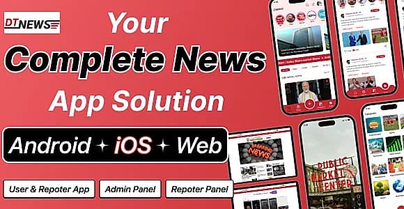 DTNews - Flutter News App (Android, iOS & Web) with Admin & Reporter Panel, Polling & Live Updates