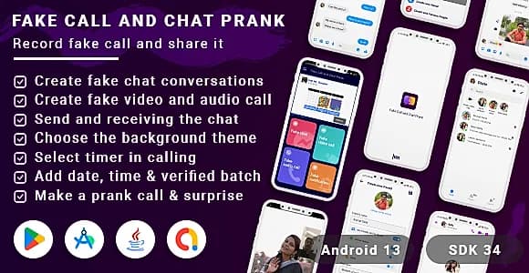 Fake Call - Fake Chat - Fake Video Call - Fake notification - Prank Call(android13 + SDK 34)