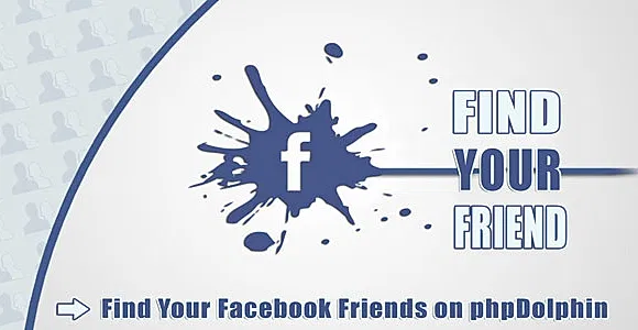 Find Your Facebook Friend - phpDolphin