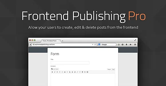 Frontend Publishing Pro WordPress Plugin