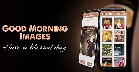 Good Morning Images for Whatsapp - Android App + Admob + Facebook Integration