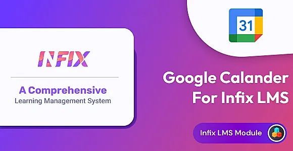 Google Calendar add-on | Infix LMS Laravel Learning Management System