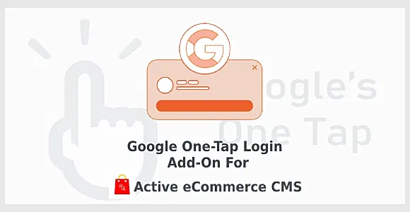 Google One-Tap Login Add-on for Active eCommerce CMS
