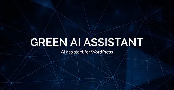 Green AI Assistant - Advanced AI Assistant for WordPress