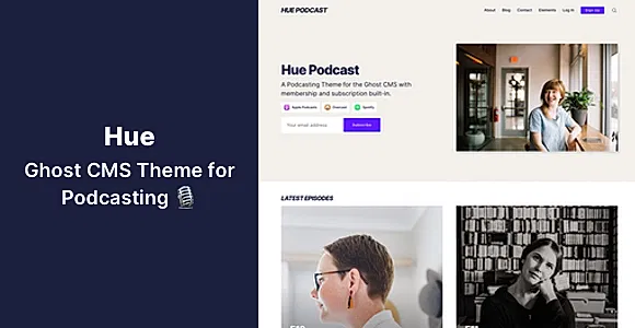 Hue - Ghost CMS Theme for Podcasting