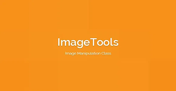 ImageTools - Image Manipulation Class