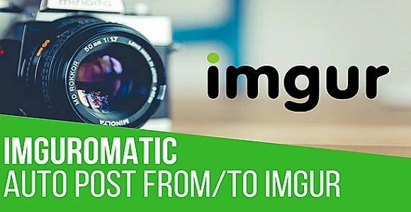 Imguromatic Automatic Post Generator WordPress Plugin