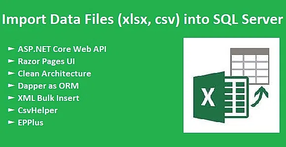Import Data Files (xlsx, csv) into SQL Server using ASP.NET Core