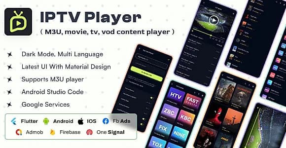 IPTV Player- Xtream IPTV - Android, IOS, Flutter App