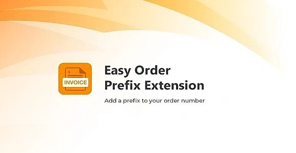 Magento 2 Easy Order Prefix Extension
