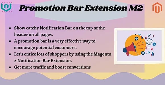 Magento 2 Promotion Bar | Notification Bar Extension By Webiators