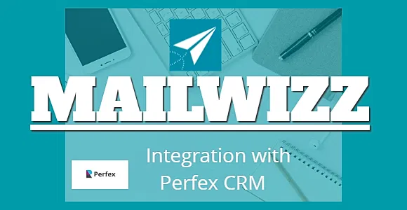 Mailwizz EMA - Campaign Builder Module for Perfex CRM