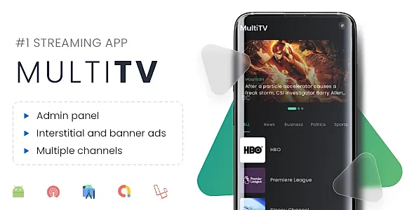 Multi TV | Multiple streaming app with Admin Panel