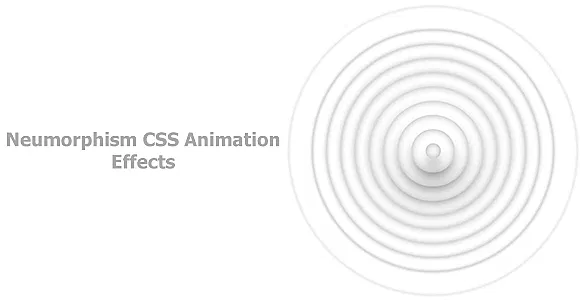 Neumorphism CSS Animation Effects