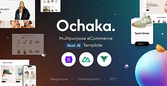 Ochaka. | Multipurpose eCommerce Nuxt JS Template