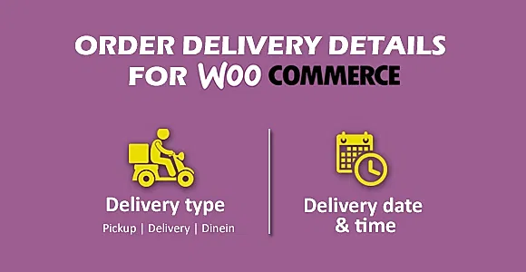 Order delivery details for WooCommerce WordPress Plugin