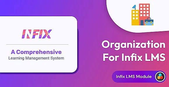 Organization add-on  | Infix LMS Laravel Learning Management System