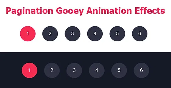 Pagination Gooey Animation Effects